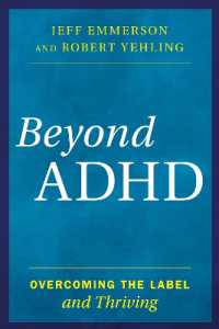 Beyond ADHD : Overcoming the Label and Thriving