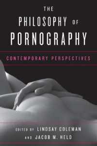 The Philosophy of Pornography : Contemporary Perspectives