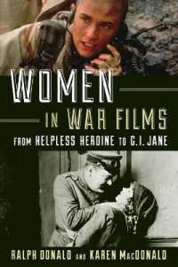 Women in War Films : From Helpless Heroine to G.I. Jane