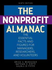 The Nonprofit Almanac : The Essential Facts and Figures for Managers, Researchers, and Volunteers (Urban Institute Press) （9TH）