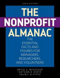 The Nonprofit Almanac : The Essential Facts and Figures for Managers, Researchers, and Volunteers (Urban Institute Press) （9TH）