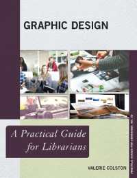 Graphic Design : A Practical Guide for Librarians (Practical Guides for Librarians)