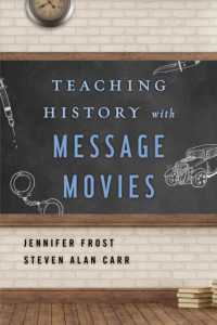Teaching History with Message Movies (Teaching History with...)