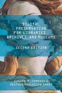 Digital Preservation for Libraries, Archives, and Museums （2ND）