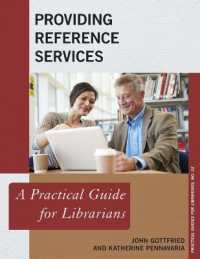 Providing Reference Services : A Practical Guide for Librarians (Practical Guides for Librarians)