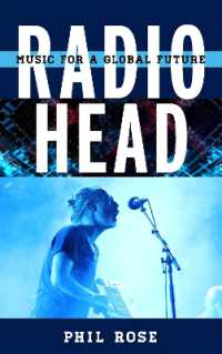 Radiohead : Music for a Global Future (Tempo: a Rowman & Littlefield Music Series on Rock, Pop, and Culture)
