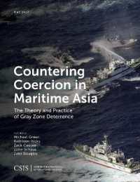 Countering Coercion in Maritime Asia : The Theory and Practice of Gray Zone Deterrence (Csis Reports)