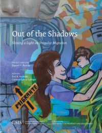 Out of the Shadows : Shining a Light on Irregular Migration (Csis Reports)