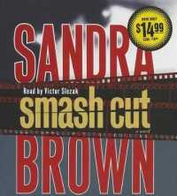 Smash Cut (5-Volume Set) （Abridged）