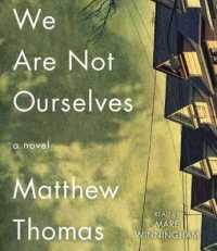 We Are Not Ourselves (18-Volume Set) （Unabridged）