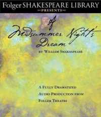 A Midsummer Night's Dream (Folger Shakespeare Library Presents)