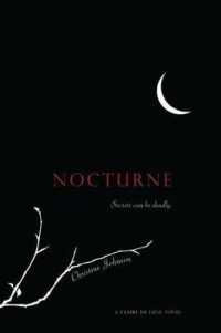Nocturne : A Claire de Lune Novel （Reprint）