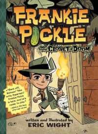 Frankie Pickle and the Closet of Doom (Frankie Pickle) （Reprint）