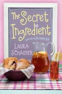 The Secret Ingredient (Paula Wiseman Books) （Reprint）
