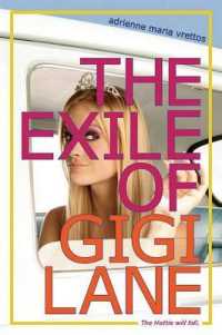 The Exile of Gigi Lane （Reprint）