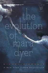 The Evolution of Mara Dyer (Mara Dyer Trilogy) （Reprint）