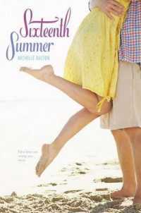 Sixteenth Summer (Sixteenth Summer)
