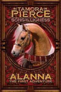 Alanna : The First Adventure (Song of the Lioness)