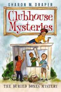 The Buried Bones Mystery (Clubhouse Mysteries)