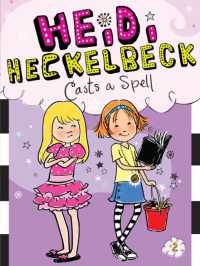Heidi Heckelbeck Casts a Spell (Heidi Heckelbeck)