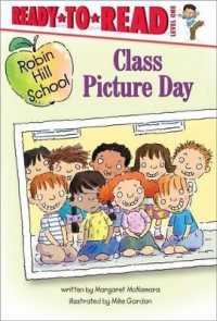 Class Picture Day : Ready-To-Read Level 1 (Robin Hill School)