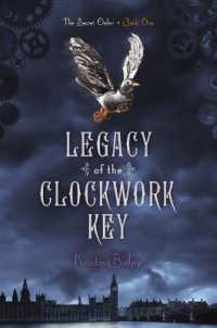 Legacy of the Clockwork Key (The Secret Order)