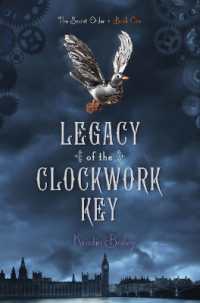 Legacy of the Clockwork Key (The Secret Order)