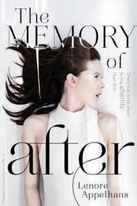 The Memory of After, 1 (Memory Chronicles) （Reprint）