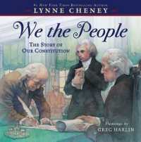 We the People : The Story of Our Constitution （Reprint）