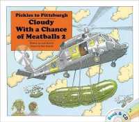 Pickles to Pittsburgh : Cloudy with a Chance of Meatballs 2/ Book and CD （Book and CD）