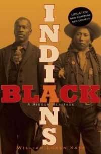 Black Indians : A Hidden Heritage （Reissue）