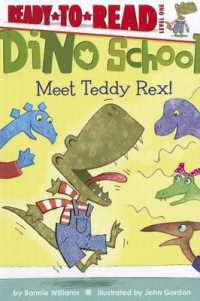Meet Teddy Rex! : Ready-To-Read Level 1 (Dino School)