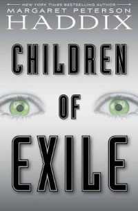 Children of Exile, 1 (Children of Exile)
