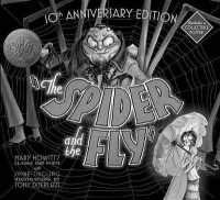 The Spider and the Fly （Anniversary）