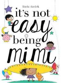 It's Not Easy Being Mimi (Mimi's World)