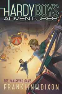 The Vanishing Game (Hardy Boys Adventures)