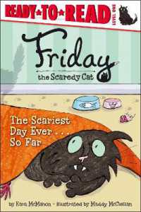 The Scariest Day Ever . . . So Far : Ready-to-Read Level 1 (Friday the Scaredy Cat)