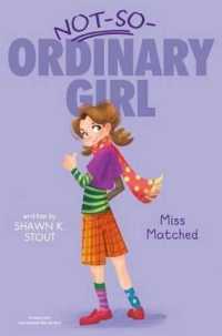 Miss Matched (Not-so-ordinary Girl)