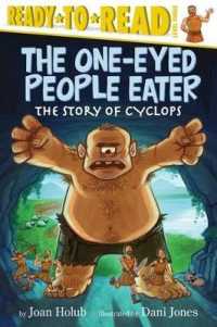 The One-Eyed People Eater : The Story of Cyclops (Ready-To-Read Level 3) (Ready-to-read)