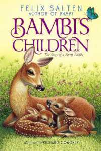 Bambi's Children : The Story of a Forest Family (Bambi's Classic Animal Tales)