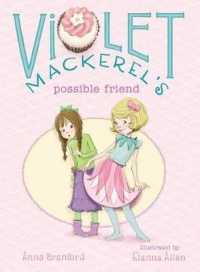 Violet Mackerel's Possible Friend (Violet Mackerel)