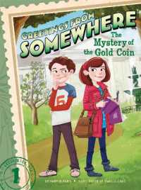 The Mystery of the Gold Coin (Greetings from Somewhere)