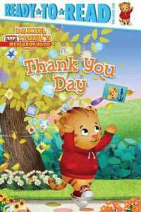 Thank You Day : Ready-To-Read Pre-Level 1 (Daniel Tiger's Neighborhood)
