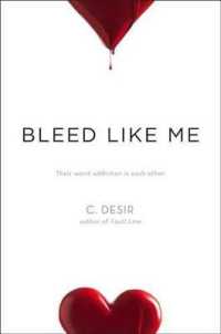 Bleed Like Me （Reprint）