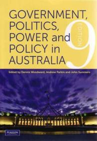 Government， Politics， Power and Policy in Australia -- Paperback