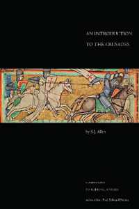 An Introduction to the Crusades (Companions to Medieval Studies)