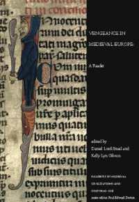 Vengeance in Medieval Europe : A Reader (Readings in Medieval Civilizations and Cultures)