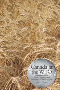 Canada at the WTO : Trade Litigation and the Future of Public Policy