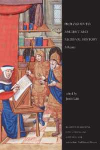 Prologues to Ancient and Medieval History : A Reader (Readings in Medieval Civilizations and Cultures)