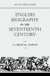 English Biography in the Seventeenth Century : A Critical Survey